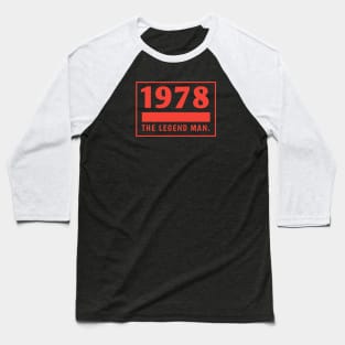 1978 birthday Baseball T-Shirt